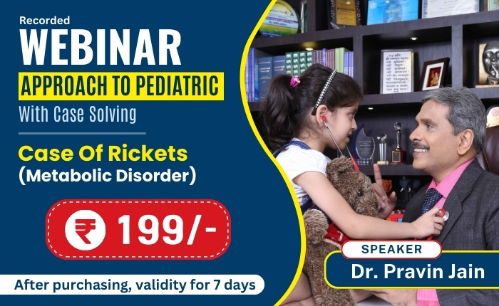 Webinar – Case of Rickets